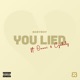 You Lied feat Ononi Cznbaby Single