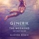 The Weekend feat Nicky Van She Glover Remix Single