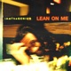 Lean on Me feat RARE Sound Single