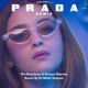 Prada Remix Single