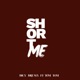 Short Time feat Tom Tom Single