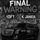 FINAL WARNING feat K Janea Single