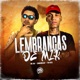 Lembranças de Mlk Single