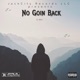 No Goin Back Single