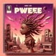 Pweee Single