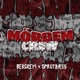 Mördem Crew Single