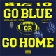 BIG 10 GO BLUE feat GKTV Single
