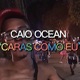 Caras Como Eu Single