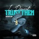 I Don t Trust Them Single