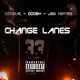 Change Lanes feat Jew Hefner Single