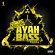 Ayah Bass feat Trigga Single