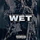 Wet Single