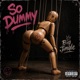So Dummy Single