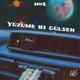 Yüzüme Bi Gülsen Single