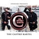 The Castro Kartel