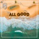 All Good Single