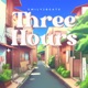 Three Hours Single