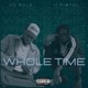Whole time feat K Pi tol Single