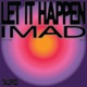 Let It Happen Single