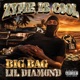 Big Bag Lil Diamond Single