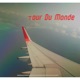 Tour Du Monde Single