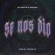 Se Nos Dio Single