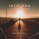Into You Auryn Remix feat Jonny Rose Single