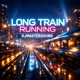 Long Train Running Cover Single