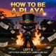 How to be a playa feat SPANK NITTI JAMES BIG SAV Single