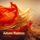 Autumn Madness EP