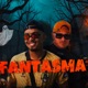 Fantasma Single