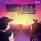 Mistake feat Otter8D Pet Single