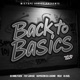 Back To Basics Mixtape Addict feat Faf Larage Napoleon Da Legend Relo DJ Djel Single