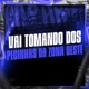 Vai Tomando dos Pecinhas da Zona Oeste Single
