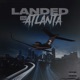 Landed in Atlanta Single