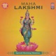 Maha Lakshmi Sacred Morning Mantras