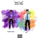 How It Go feat 6o Famous Dex Single