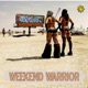 Weekend Warrior Single
