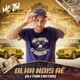 Olha Nóis Aê Single