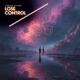Lose Control Single