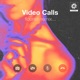 Video Calls Flourish Remix Single