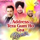 Address Tera Gum Ho Gya Remix