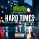 Hard Times Single