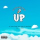 Up feat Cousin Chief Swim Søul Kent Black Single