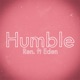 Humble feat Eden Nash Single