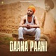 Daana Paani Single