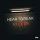 Heartbreak Killer feat Vaboh Single