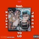 YOLO deluxed edition feat JRonn Single