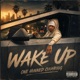WAKE UP feat Cuuhraig Single