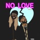 No Love Deluxe